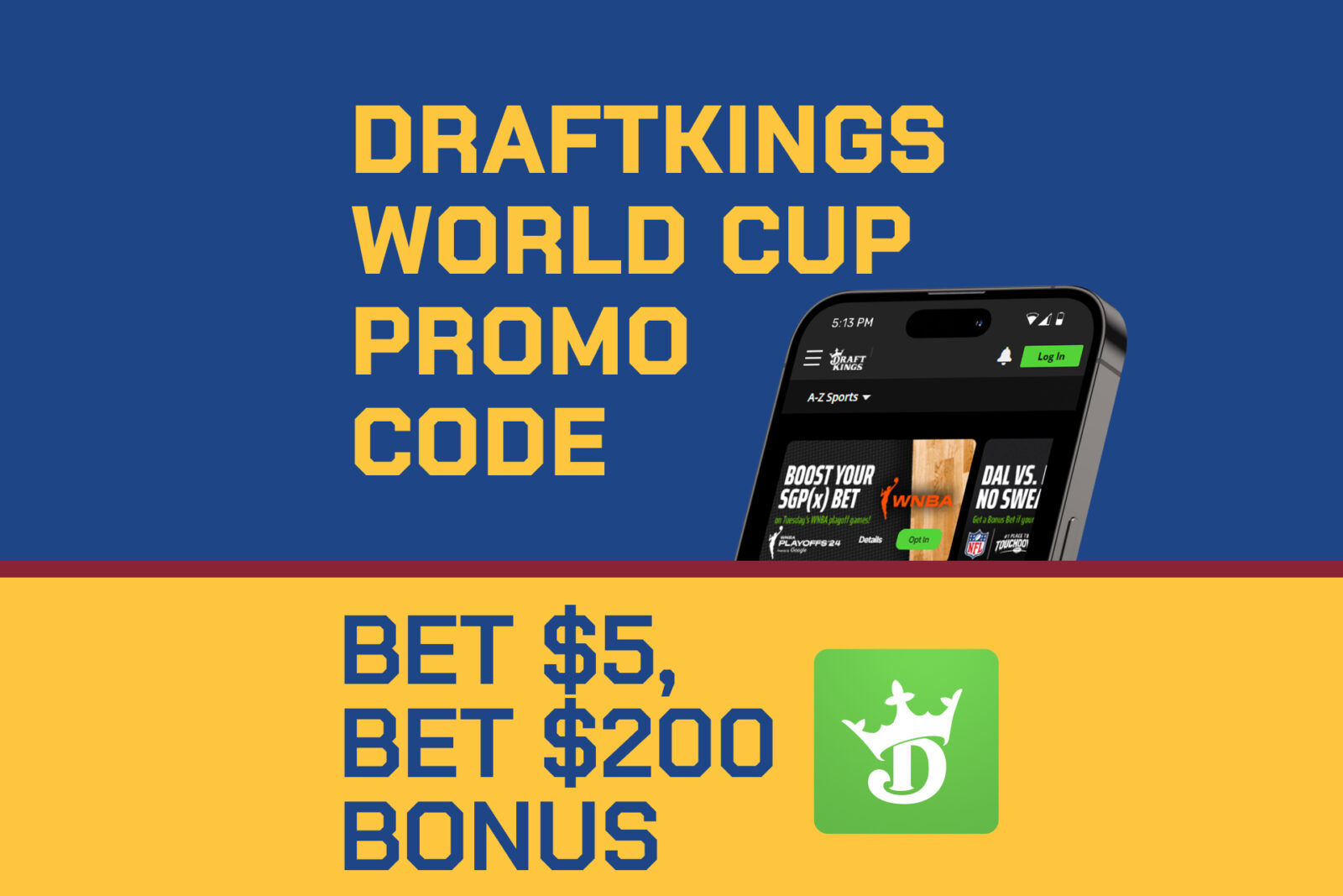 DraftKings World Cup Promo Code Bet 5 Get 200 Bonus For England draftkings-world-cup-promo-code-bet-5-get-200-bonus-for-england